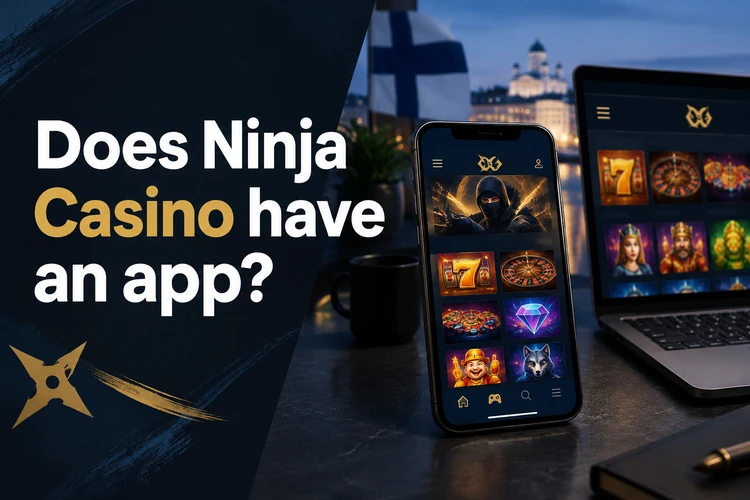 Does Ninja Casino have an app?